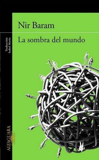 SOMBRA DEL MUNDO, LA | 9788420418919 | BARAM, NIR | Llibreria L'Illa - Llibreria Online de Mollet - Comprar llibres online