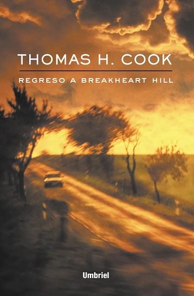 REGRESO A BREAKHEART HILL | 9788495618276 | COOK, THOMAS H.