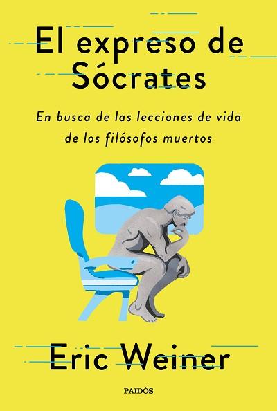 EXPRESO DE SÓCRATES, EL | 9788449338595 | WEINER, ERIC | Llibreria L'Illa - Llibreria Online de Mollet - Comprar llibres online