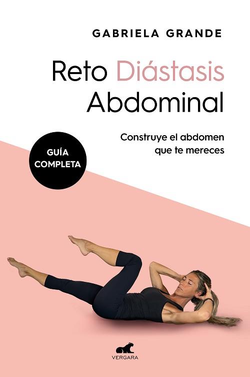 RETO DIÁSTASIS ABDOMINAL  | 9788419248671 | GRANDE, GABRIELA | Llibreria L'Illa - Llibreria Online de Mollet - Comprar llibres online