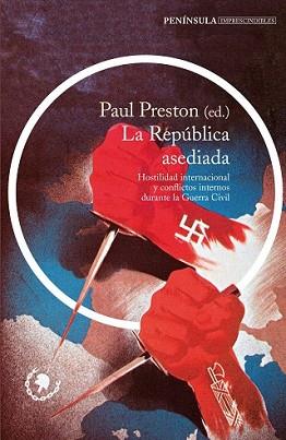 REPÚBLICA ASEDIADA, LA | 9788499424149 | PRESTON, PAUL