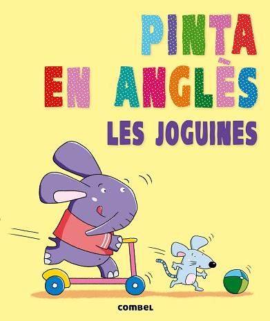 PINTA EN ANGLÈS. LES JOGUINES | 9788498258868 | AGENCIA IMC | Llibreria L'Illa - Llibreria Online de Mollet - Comprar llibres online
