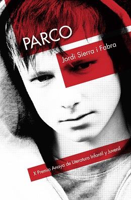 PARCO | 9788469807583 | SIERRA I FABRA, JORDI | Llibreria L'Illa - Llibreria Online de Mollet - Comprar llibres online