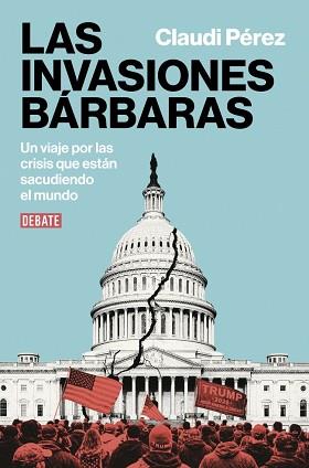 INVASIONES BÁRBARAS, LAS | 9791387904722 | PÉREZ, CLAUDI | Llibreria L'Illa - Llibreria Online de Mollet - Comprar llibres online