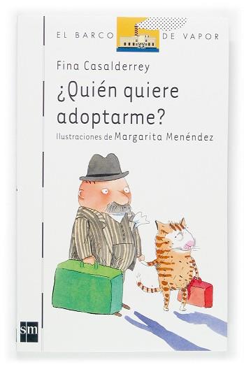 QUIEN QUIERE ADOPTARME? | 9788467507348 | CASALDERREY FRAGA, FINA | Llibreria L'Illa - Llibreria Online de Mollet - Comprar llibres online