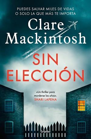 SIN ELECCIÓN | 9788425361708 | MACKINTOSH, CLARE | Llibreria L'Illa - Llibreria Online de Mollet - Comprar llibres online