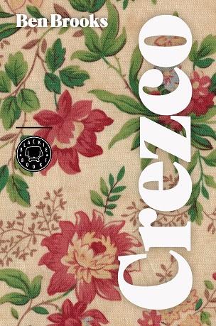 CREZCO | 9788416290796 | BROOKS, BEN | Llibreria L'Illa - Llibreria Online de Mollet - Comprar llibres online