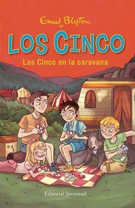 CINCO EN LA CARAVANA, LOS | 9788426142979 | BLYTON, ENID | Llibreria L'Illa - Llibreria Online de Mollet - Comprar llibres online