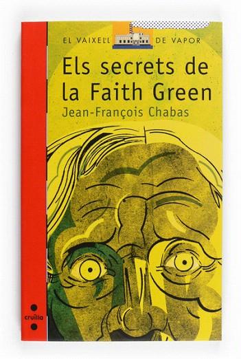 SECRETS DE LA FAITH GREEN | 9788466122627 | CHABAS, JRAN-FRANÇOIS