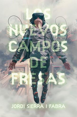 NUEVOS CAMPOS DE FRESAS, LOS | 9788411827423 | SIERRA I FABRA, JORDI | Llibreria L'Illa - Llibreria Online de Mollet - Comprar llibres online