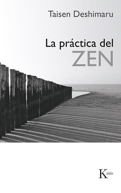 PRACTICA DEL ZEN, LA | 9788472451070 | DESHIMARU, TAISEN