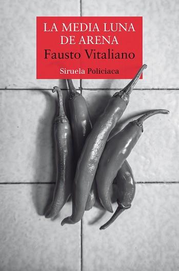 MEDIA LUNA DE ARENA, LA | 9788418859120 | VITALIANO, FAUSTO | Llibreria L'Illa - Llibreria Online de Mollet - Comprar llibres online