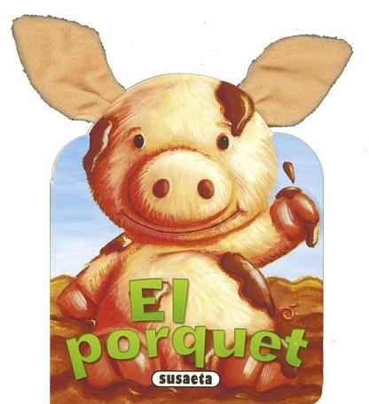 PORQUET, EL | 9788467714715 | SUSAETA, EQUIPO | Llibreria L'Illa - Llibreria Online de Mollet - Comprar llibres online