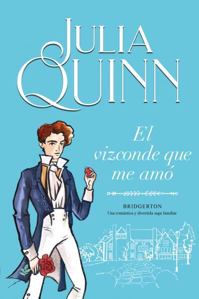 VIZCONDE QUE ME AMÓ, EL | 9788416327829 | QUINN, JULIA | Llibreria L'Illa - Llibreria Online de Mollet - Comprar llibres online