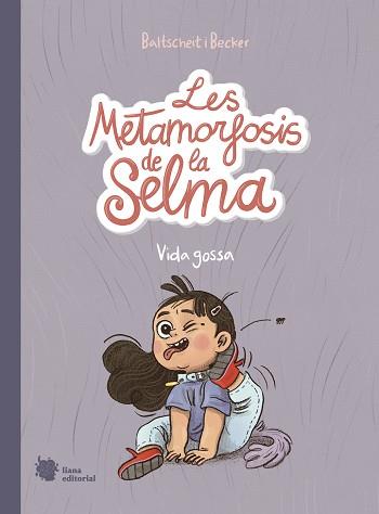 METAMORFOSIS DE LA SELMA 1, LES | 9788412359909 | BALTSCHEIT, MARTIN | Llibreria L'Illa - Llibreria Online de Mollet - Comprar llibres online