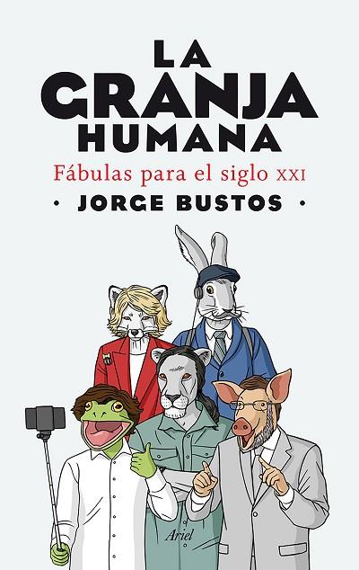 GRANJA HUMANA, LA | 9788434422292 | BUSTOS, JORGE | Llibreria L'Illa - Llibreria Online de Mollet - Comprar llibres online