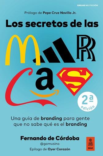 SECRETOS DE LAS MARCAS, LOS | 9788418345418 | DE CÓRDOBA TRIGUEROS, FERNANDO | Llibreria L'Illa - Llibreria Online de Mollet - Comprar llibres online