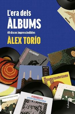 ERA DELS ÀLBUMS, L' | 9788466431736 | TORÍO, ÀLEX | Llibreria L'Illa - Llibreria Online de Mollet - Comprar llibres online