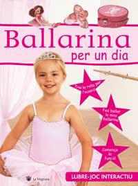 BALLARINA PER UN DIA | 9788478714827 | Llibreria L'Illa - Llibreria Online de Mollet - Comprar llibres online