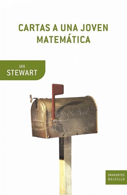 CARTAS A UNA JOVEN MATEMATICA | 9788474239720 | STEWART, IAN | Llibreria L'Illa - Llibreria Online de Mollet - Comprar llibres online