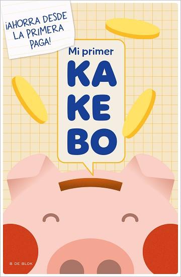 MI PRIMER KAKEBO | 9788419378989 | RONDA, MAGELA | Llibreria L'Illa - Llibreria Online de Mollet - Comprar llibres online