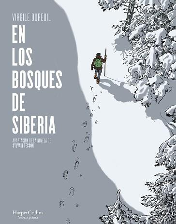 EN LOS BOSQUES DE SIBERIA | 9788491396505 | SYLVAIN, TESSO | Llibreria L'Illa - Llibreria Online de Mollet - Comprar llibres online
