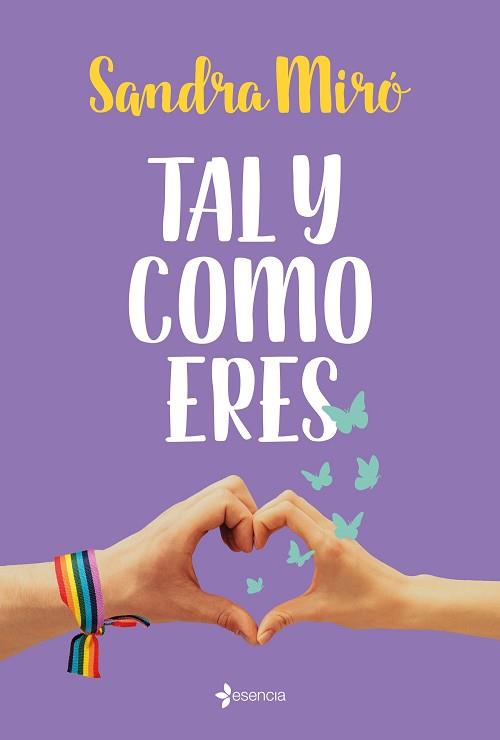 TAL Y COMO ERES | 9788408240198 | MIRÓ, SANDRA | Llibreria L'Illa - Llibreria Online de Mollet - Comprar llibres online