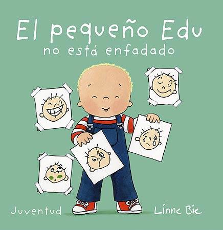 PEQUEÑO EDU ESTÁ ENFADADO, EL | 9788426140654 | BIE, LINNE | Llibreria L'Illa - Llibreria Online de Mollet - Comprar llibres online