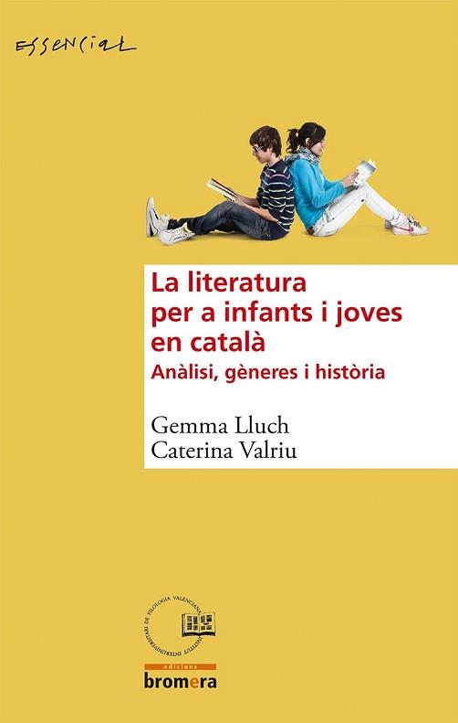 LITERATURA PER A INFANTS I JOVES EN CATALÀ, LA | 9788490260982 | LLUCH CRESPO, GEMMA/VALRIU LLINÀS, CATERINA