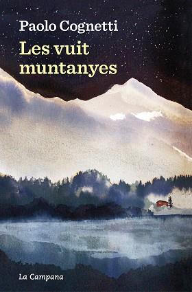 VUIT MUNTANYES, LES | 9788419245557 | COGNETTI, PAOLO | Llibreria L'Illa - Llibreria Online de Mollet - Comprar llibres online