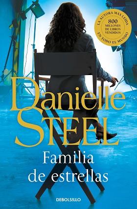 FAMILIA DE ESTRELLAS | 9788466354820 | STEEL, DANIELLE | Llibreria L'Illa - Llibreria Online de Mollet - Comprar llibres online