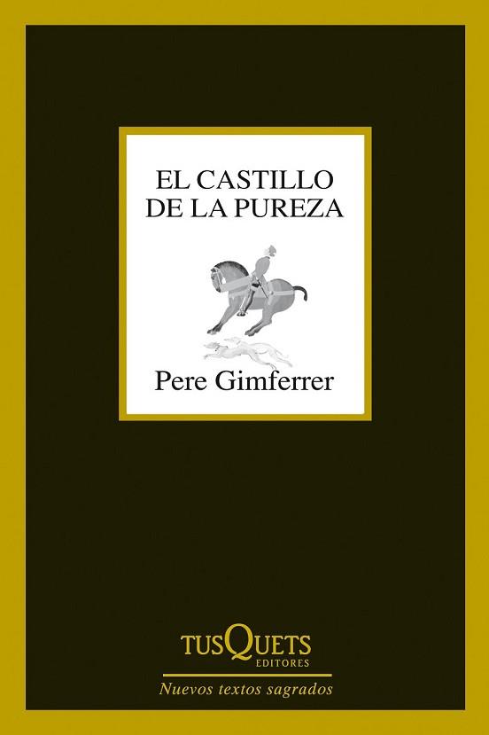 CASTILLO DE LA PUREZA, EL | 9788483839737 | GIMFERRER, PERE | Llibreria L'Illa - Llibreria Online de Mollet - Comprar llibres online