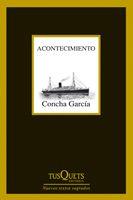 ACONTECIMIENTO | 9788483831052 | GARCIA, CONCHA | Llibreria L'Illa - Llibreria Online de Mollet - Comprar llibres online