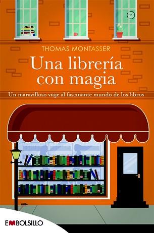 LIBRERÍA CON MAGIA, UNA | 9788416087259 | MONTASSER, THOMAS