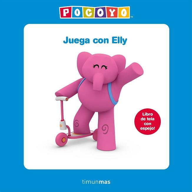 JUEGA CON ELLY. LIBRO DE TELA | 9788408224679 | ZINKIA | Llibreria L'Illa - Llibreria Online de Mollet - Comprar llibres online