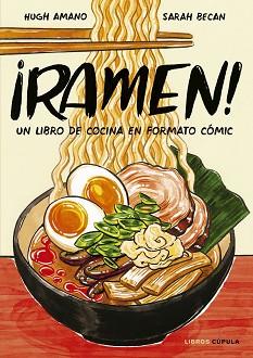 RAMEN! | 9788448026752 | AMANO Y SARAH BECAN, HUGH | Llibreria L'Illa - Llibreria Online de Mollet - Comprar llibres online