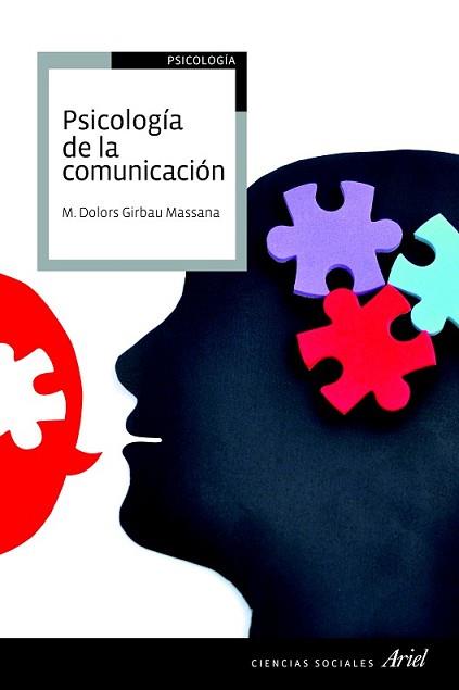PSICOLOGÍA DE LA COMUNICACIÓN | 9788434418554 | DOLORS GIRBAU MASSANA, MARIA