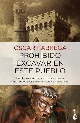 PROHIBIDO EXCAVAR EN ESTE PUEBLO | 9788408133889 | FÁBREGA, OSCAR | Llibreria L'Illa - Llibreria Online de Mollet - Comprar llibres online
