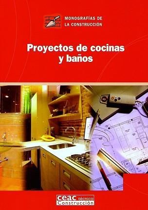 PROYECTOS DE COCINAS Y BAÑOS | 9788432930652 | Llibreria L'Illa - Llibreria Online de Mollet - Comprar llibres online