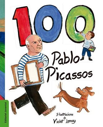 100 PABLO PICASSOS | 9788426143686 | LEMAY, VIOLET | Llibreria L'Illa - Llibreria Online de Mollet - Comprar llibres online