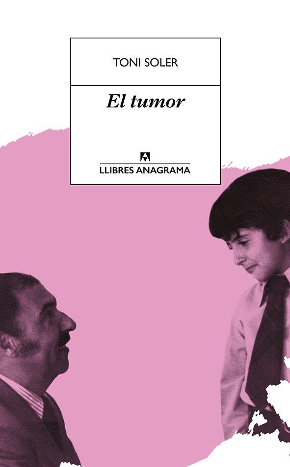 TUMOR, EL | 9788433915665 | SOLER, TONI | Llibreria L'Illa - Llibreria Online de Mollet - Comprar llibres online