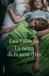 NENA DELS NOU DITS, LA | 9788466409261 | FABREGAS, LAIA | Llibreria L'Illa - Llibreria Online de Mollet - Comprar llibres online