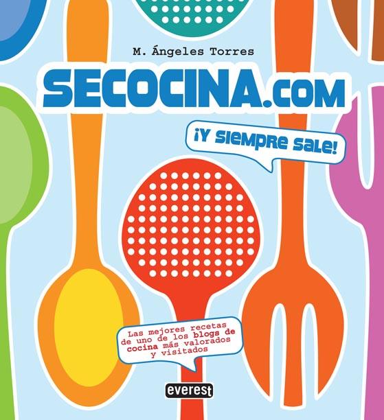 SECOCINA.COM | 9788424117566 | TORRES, ANGELES M. | Llibreria L'Illa - Llibreria Online de Mollet - Comprar llibres online