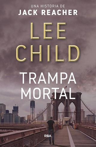 TRAMPA MORTAL | 9788490562796 | CHILD, LEE