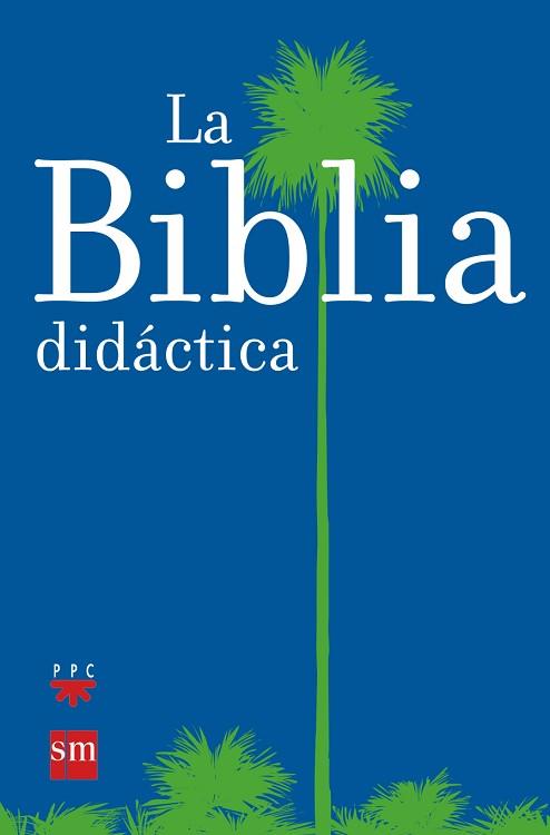 BIBLIA DIDACTICA, LA | 9788434825543 | AA.VV.