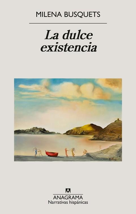 DULCE EXISTENCIA, LA | 9788433929563 | BUSQUETS, MILENA | Llibreria L'Illa - Llibreria Online de Mollet - Comprar llibres online