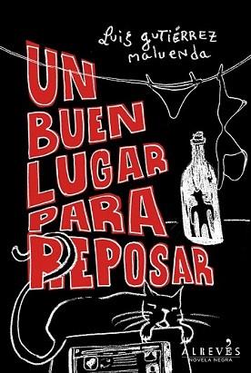 BUEN LUGAR PARA REPOSAR, UN | 9788415098478 | GUTIÉRREZ MALUENDA, LUIS