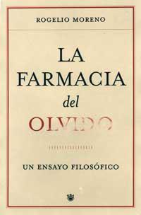 FARMACIA DEL OLVIDO, LA | 9788478718504 | MORENO,ROGELIO | Llibreria L'Illa - Llibreria Online de Mollet - Comprar llibres online