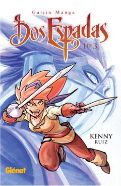 DOS ESPADAS Nº1 | 9788499471037 | KENNY RUIZ