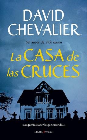 CASA DE LAS CRUCES, LA | 9788416750108 | CHEVALIER, DAVID | Llibreria L'Illa - Llibreria Online de Mollet - Comprar llibres online